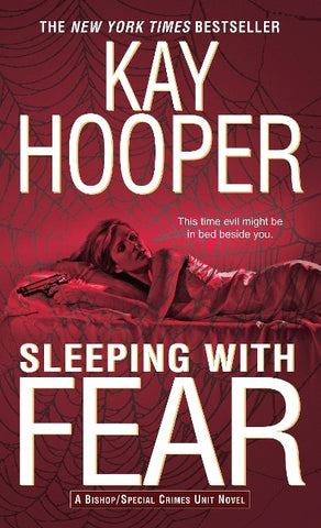 Sleeping with Fear