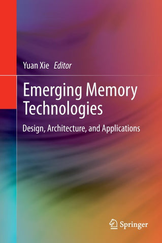 Emerging Memory Technologies