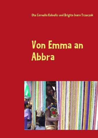 Von Emma an Abbra