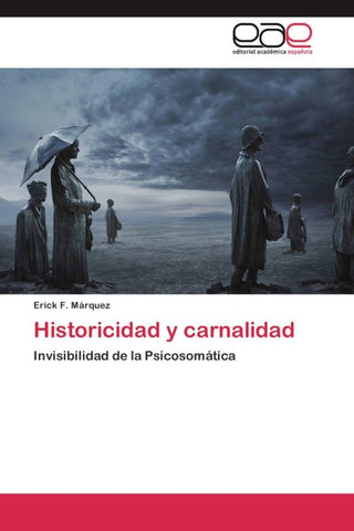Historicidad y carnalidad