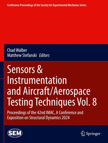 Sensors & Instrumentation and Aircraft/Aerospace Testing Techniques Vol. 8