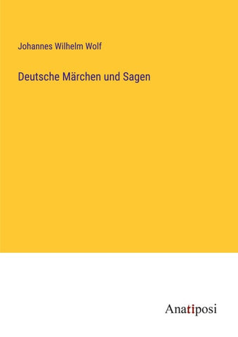 Deutsche Märchen und Sagen