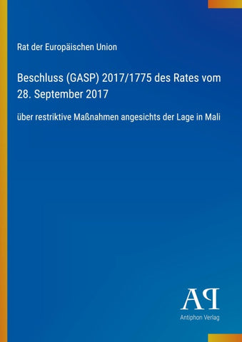 Beschluss (GASP) 2017/1775 des Rates vom 28. September 2017