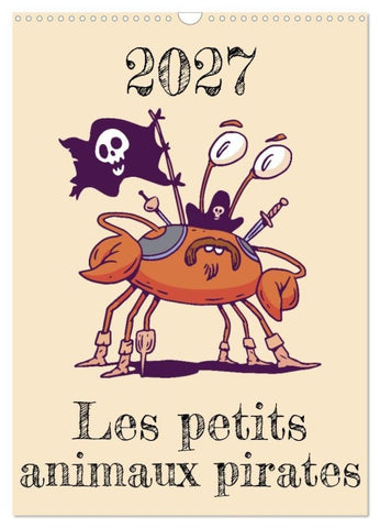 Les petits animaux pirates (Calendrier mural 2027 DIN A3 horizontal), CALVENDO calendrier mensuel