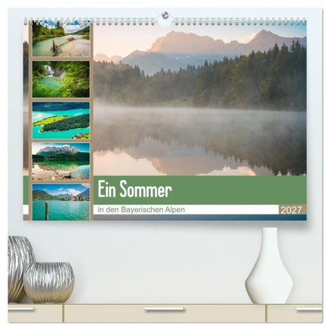 Ein Sommer in den Bayerischen Alpen (hochwertiger Premium Wandkalender 2027 DIN A2 quer), Kunstdruck in Hochglanz