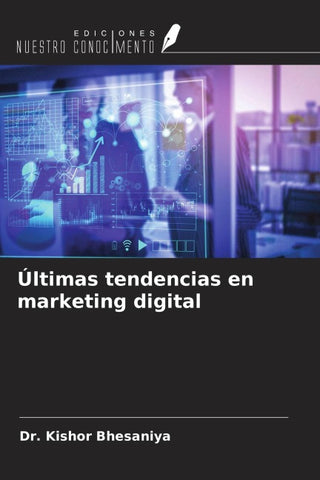 Últimas tendencias en marketing digital