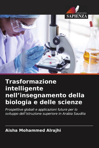 Trasformazione intelligente nell'insegnamento della biologia e delle scienze