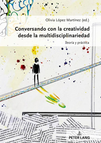 Conversando con la creatividad desde la multidisciplinariedad