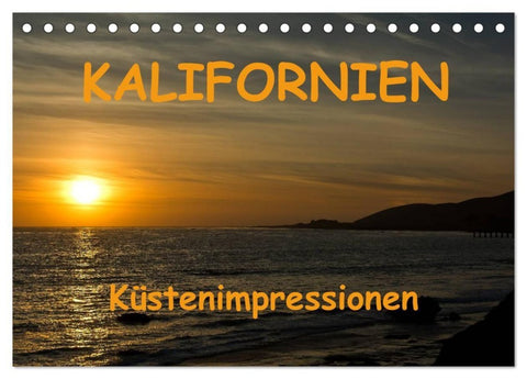 KALIFORNIEN Küstenimpressionen (Tischkalender 2027 DIN A5 quer), CALVENDO Monatskalender