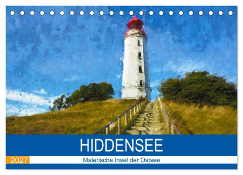 Hiddensee - Malerische Insel der Ostsee (Tischkalender 2027 DIN A5 quer), CALVENDO Monatskalender