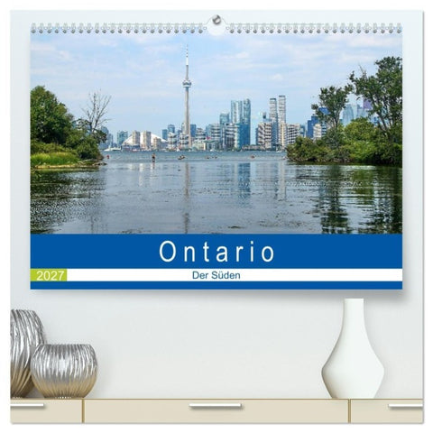 Ontario - Der Süden (hochwertiger Premium Wandkalender 2027 DIN A2 quer), Kunstdruck in Hochglanz