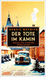Der Tote im Kamin