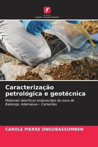 Caracterização petrológica e geotécnica