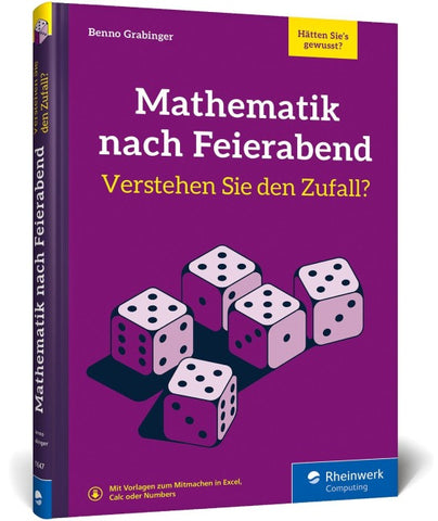 Mathematik nach Feierabend – Verstehen Sie den Zufall?
