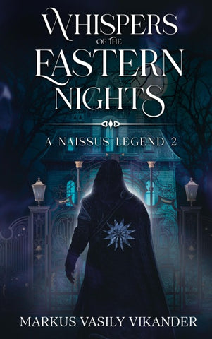 Whispers Of The Eastern Nights