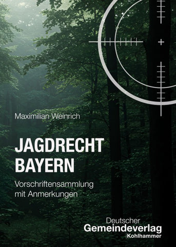 Jagdrecht Bayern