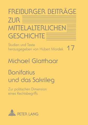 Bonifatius und das Sakrileg