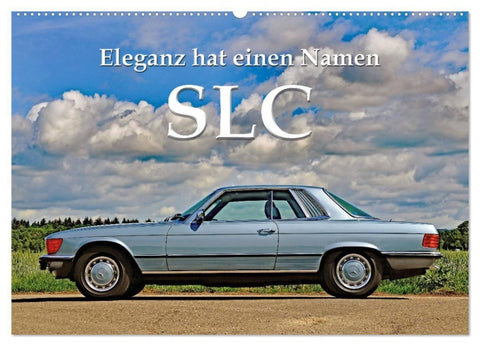 SLC Eleganz hat einen Namen (Wandkalender 2027 DIN A2 quer), CALVENDO Monatskalender
