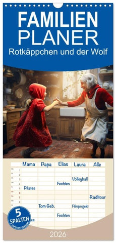 Familienplaner 2026 - Rotkäppchen und der Wolf mit 5 Spalten (Wandkalender, 21 x 45 cm) CALVENDO