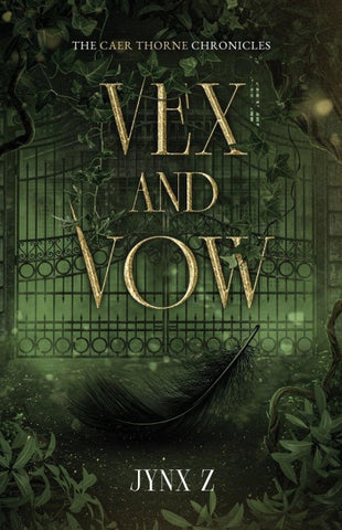 Vex And Vow