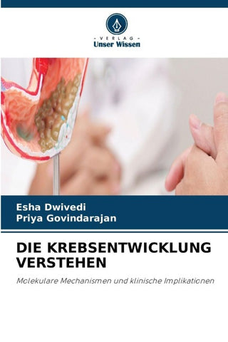DIE KREBSENTWICKLUNG VERSTEHEN
