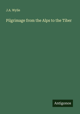 Pilgrimage from the Alps to the Tiber