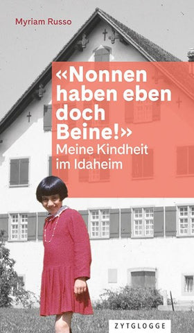 «Nonnen haben eben doch Beine!»