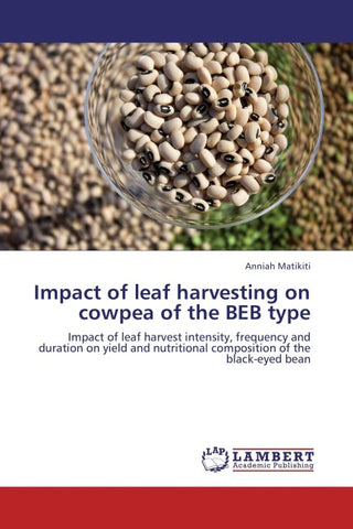 Impact of leaf harvesting on cowpea of the BEB type