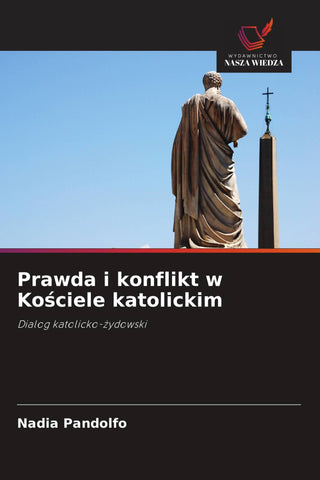 Prawda i konflikt w Ko¿ciele katolickim