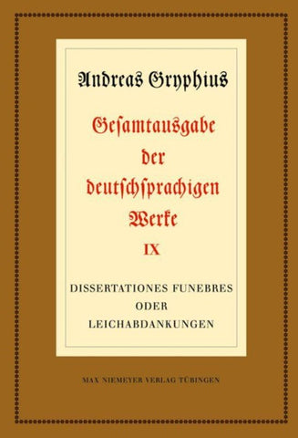 Dissertationes funebres oder Leichabdankungen