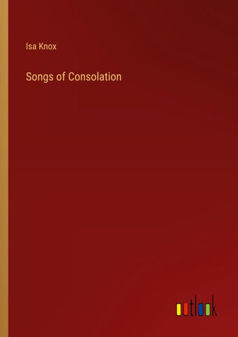 Songs of Consolation