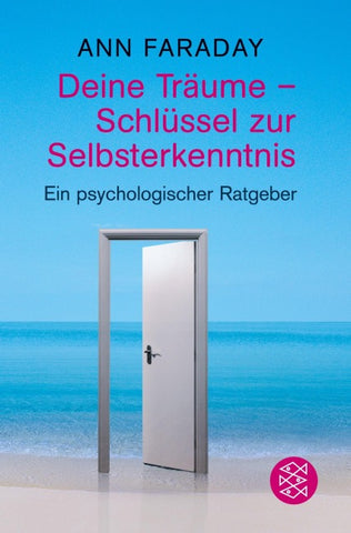 Deine Träume - Schlüssel zur Selbsterkenntnis