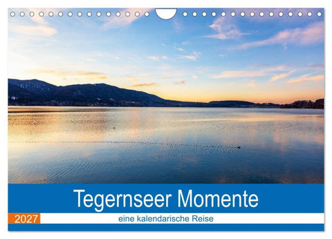 Tegernseer Momente (Wandkalender 2027 DIN A4 quer), CALVENDO Monatskalender