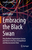 Embracing the Black Swan