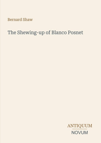 The Shewing-up of Blanco Posnet