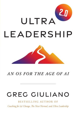 Ultra Leadership 2.0