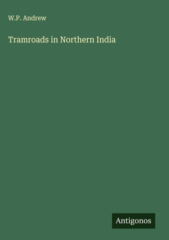 Tramroads in Northern India