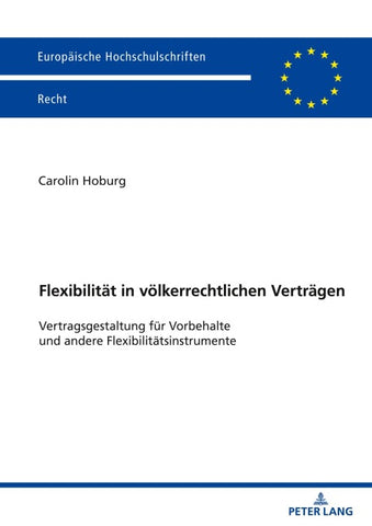 Flexibilität in völkerrechtlichen Verträgen