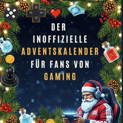 Der inoffizielle Adventskalender für Fans von Gaming