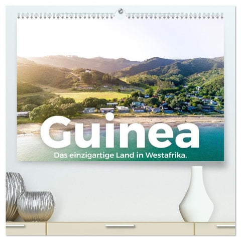 Guinea - Das einzigartige Land in Westafrika. (hochwertiger Premium Wandkalender 2027 DIN A2 quer), Kunstdruck in Hochglanz