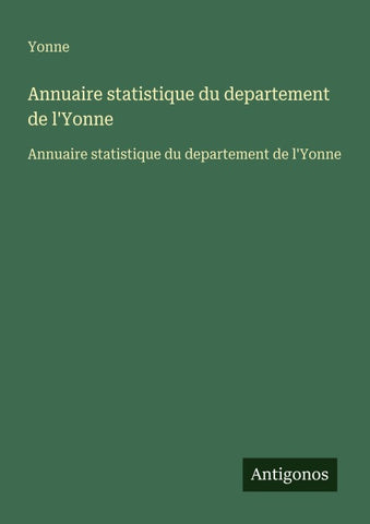 Annuaire statistique du departement de l'Yonne