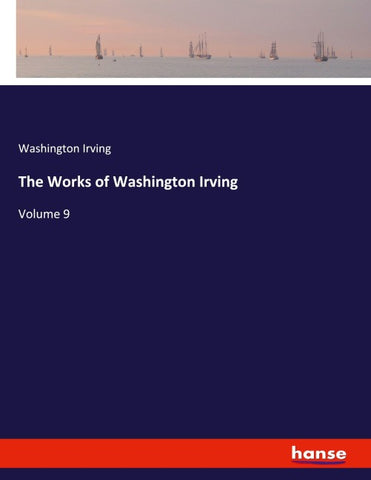 The Works of Washington Irving