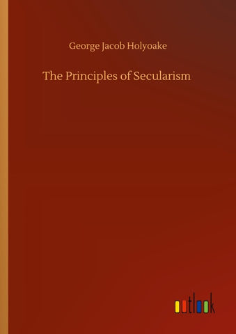The Principles of Secularism