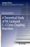A Theoretical Study of Pd-Catalyzed C-C Cross-Coupling Reactions