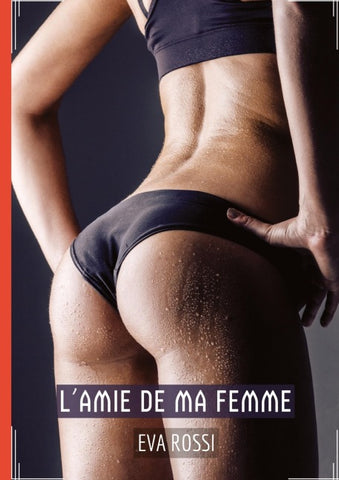 L'Amie de ma Femme
