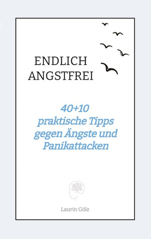 ENDLICH ANGSTFREI