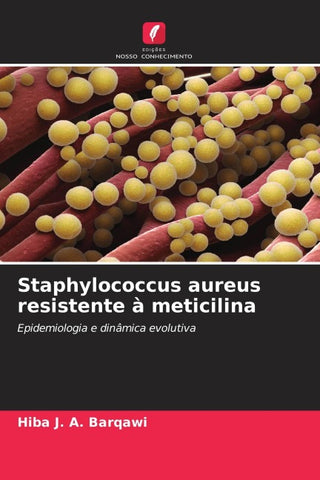 Staphylococcus aureus resistente à meticilina