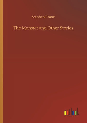 The Monster and Other Stories