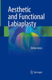 Aesthetic and Functional Labiaplasty