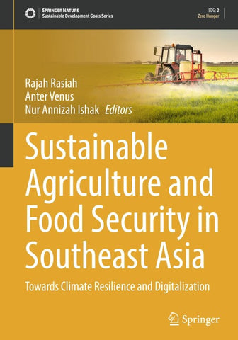 Sustainable Agriculture and Food Security in Southeast Asia